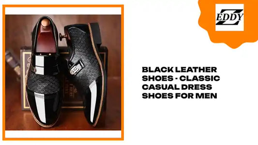 Black Leather Shoes - Classic Casual Dress Shoes for Men by@Outfy